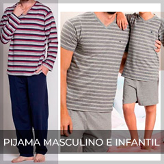 Pijama Masculino e Infantil